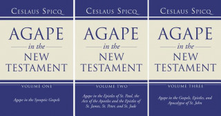 Книга Agape in the New Testament Ceslaus Spicq