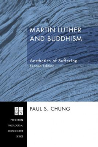 Książka Martin Luther and Buddhism Paul S. Chung