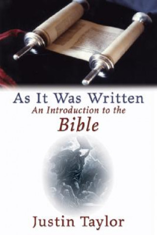 Libro As It Was Written: An Introduction to the Bible Justin Taylor