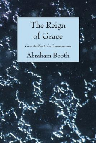 Carte Reign of Grace Abraham Booth