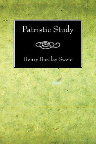 Kniha Patristic Study Henry Barclay Swete