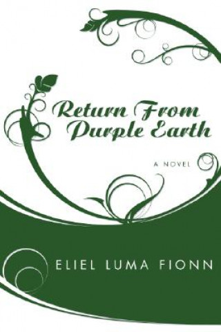 Kniha Return from Purple Earth Eliel Luma Fionn