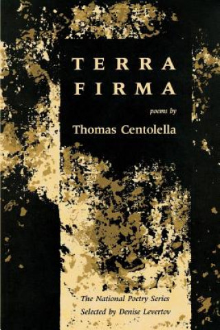 Kniha Terra Firma Thomas Centolella