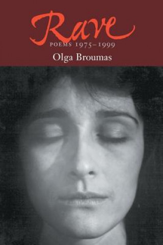 Buch Rave Olga Broumas