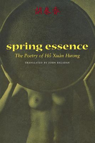 Kniha Spring Essence Xuan Hng Ho