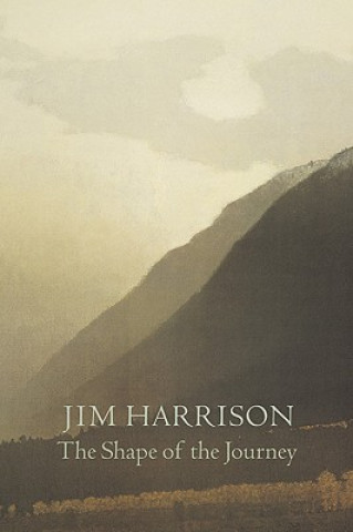 Carte Shape of the Journey Jim Harrison