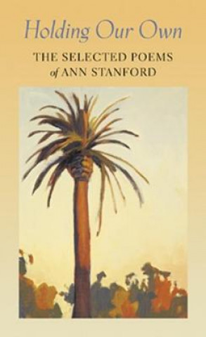 Книга Holding Our Own Ann Stanford