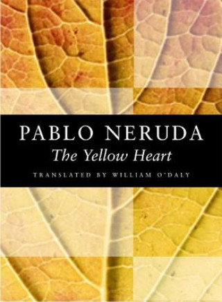 Książka Yellow Heart Pablo Neruda