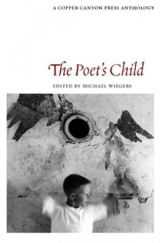 Knjiga Poet's Child Michael Wiegers