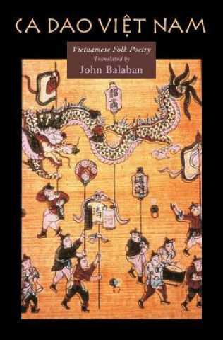 Könyv CA DAO Vietnam John Balaban