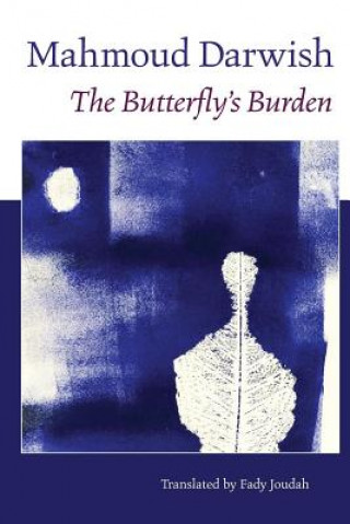 Kniha Butterfly's Burden Mahmoud Darwish