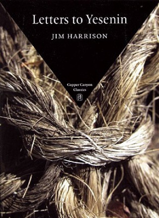 Kniha Letters to Yesenin Jim Harrison