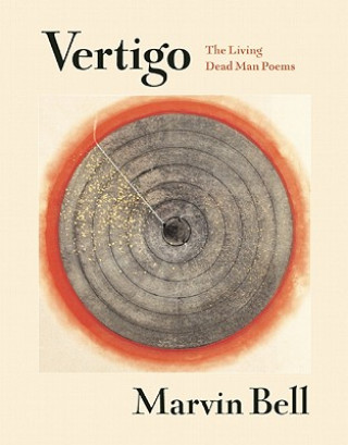 Kniha Vertigo Marvin Bell