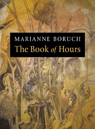 Kniha Book of Hours Marianne Boruch