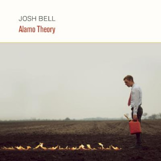 Book Alamo Theory Josh Bell