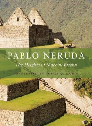 Книга Heights of Macchu Picchu Pablo Neruda