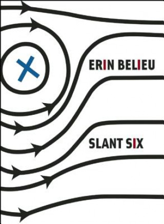 Libro Slant Six Erin Belieu