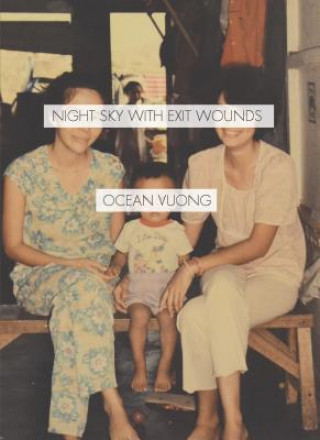 Książka Night Sky with Exit Wounds Ocean Vuong