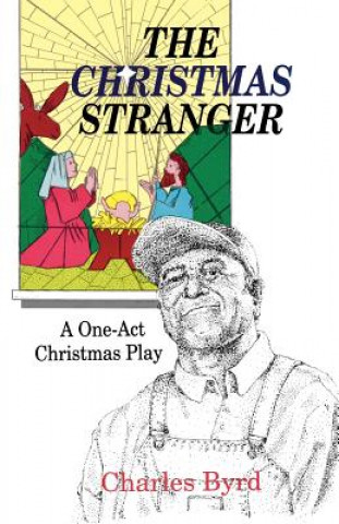 Knjiga Christmas Stranger Charles Byrd