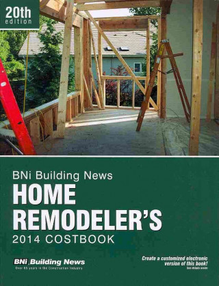 Carte BNI Building News Home Remodeler's Costbook BNI Publications