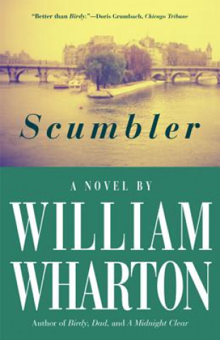 Könyv Scumbler William Wharton