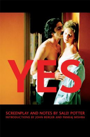 Kniha Yes: Screenplay and Notes Sally Potter