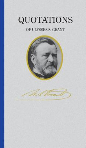 Knjiga Ulysses S. Grant Ulysses S. Grant