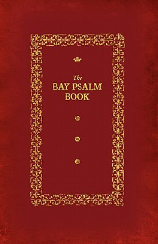 Kniha Bay Psalm Book Richard Mather