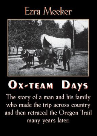 Book Ox-Team Days Ezra Meeker