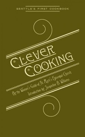 Knjiga Clever Cooking Jacqueline Williams