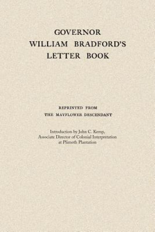 Carte Governor William Bradford's Letter Book John Kemp