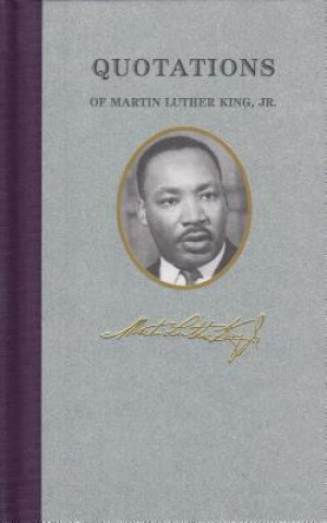 Książka Quotations of Martin Luther King Martin Luther King