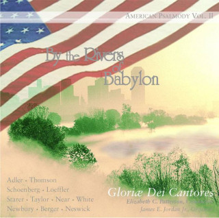 Audio By the Rivers of Babylon Gloriae Dei Cantores