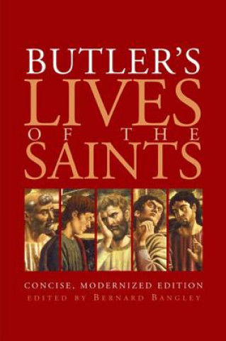 Carte Butler's Lives of the Saints Bernard Bangley