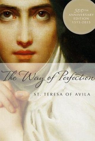 Kniha Way of Perfection Teresa of Avila
