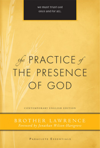 Carte Practice of the Presence of God Brother Lawrence