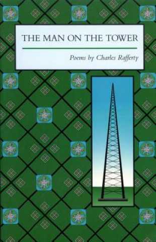 Книга Man on the Tower Charles Rafferty