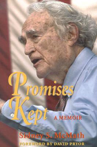 Book Promises Kept Sidney S. McMath