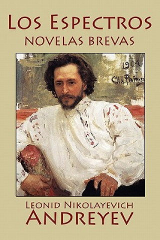 Книга Los Espectros Leonid Nikolayevich Andreyev