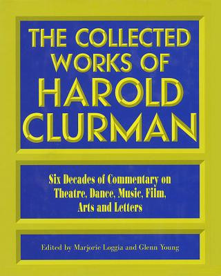 Kniha Collected Works of Harold Clurman Marjorie Loggia