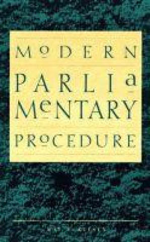 Книга Modern Parliamentary Procedure Ray E. Keesey