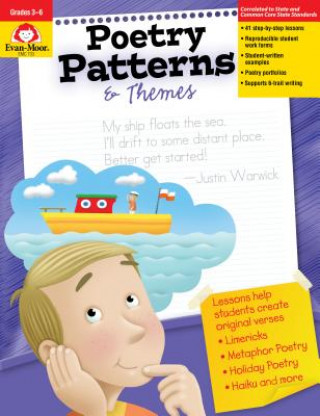 Carte Poetry Patterns & Themes: Grades 3-6+ Evan-Moor Educational Publishers