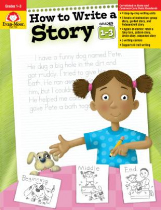 Könyv How to Write a Story, Grades 1-3 Jo Ellen Moore