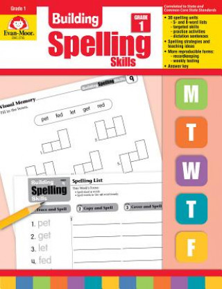 Carte Building Spelling Skills, Grade 1 Doug Wurst