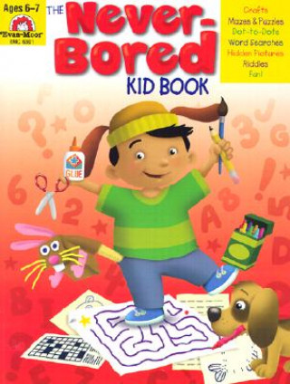 Книга The Never-Bored Kid Book Joy Evans