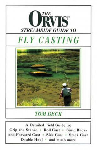 Knjiga Orvis Streamside Guide to Fly Casting Tom Deck