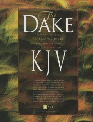 Carte Dake Annotated Reference Bible-KJV-Large Note Finis J. Dake