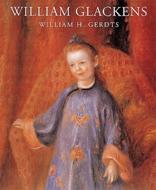 Könyv William Glackens William H. Gerdts