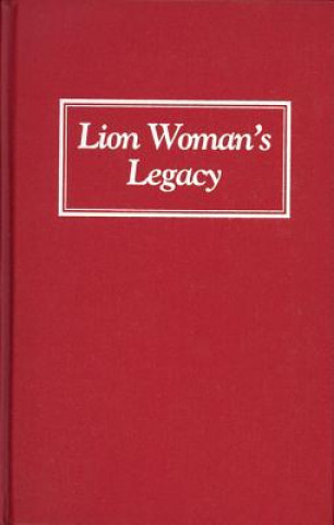 Könyv Lion Woman's Legacy Arlene Voski Avakian