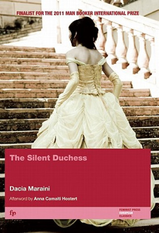 Книга The Silent Duchess Dacia Maraini